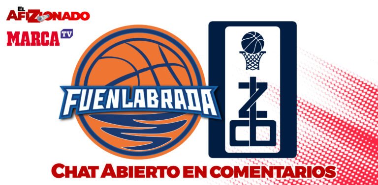 ¡En abierto! Comenta durante el partido! Flexicar Fuenlabrada vs Caja Rural CB Zamora